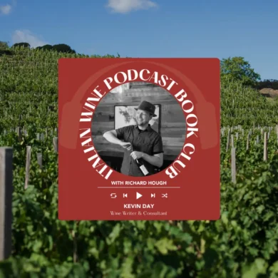 Author Kevin Day on the Italian Wine Podcast Book Club with Richard Hough